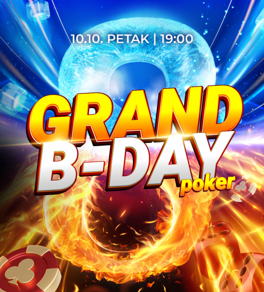 GRAND B-DAY POKER